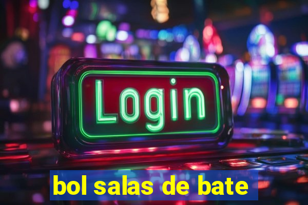 bol salas de bate-papo